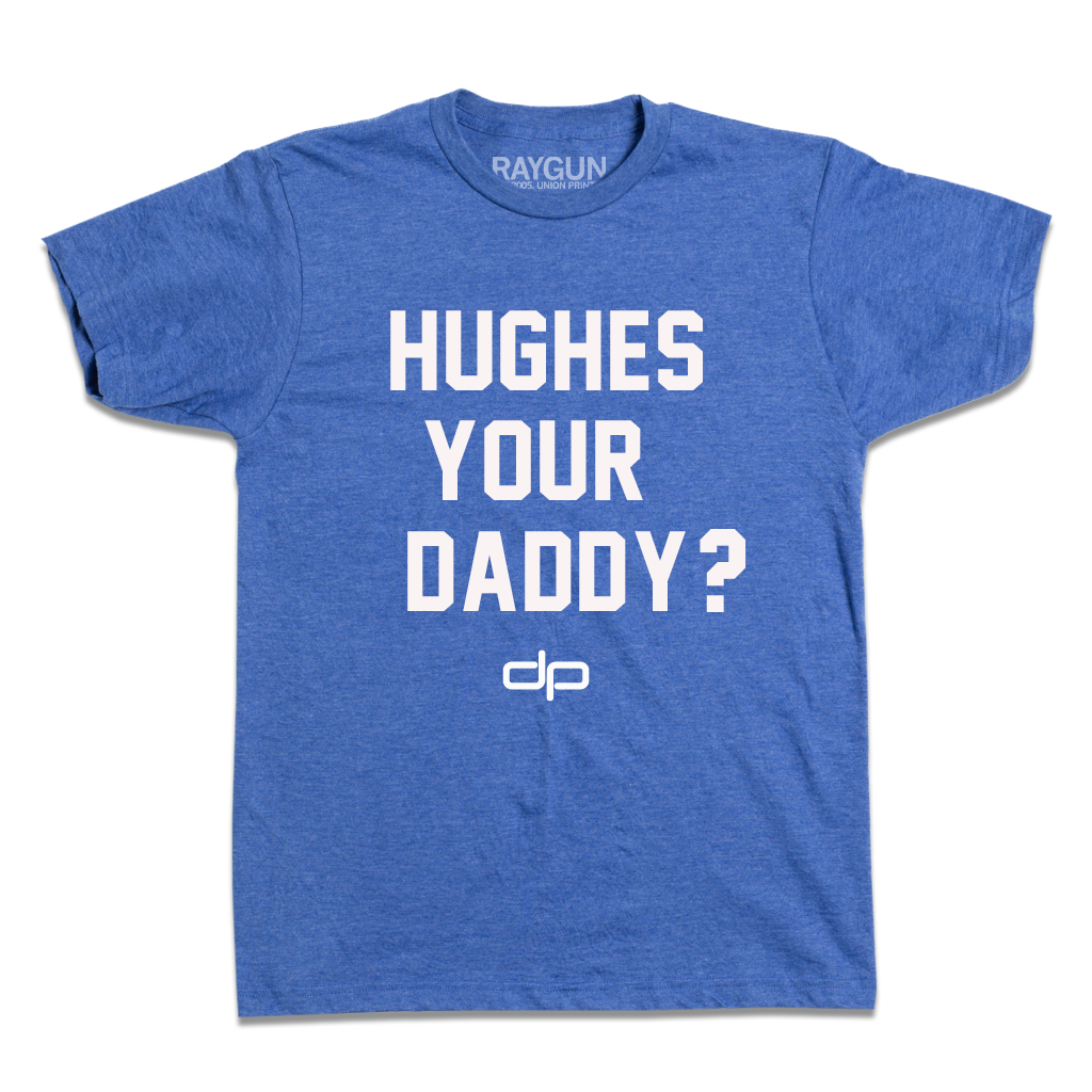 hughes your daddy solid