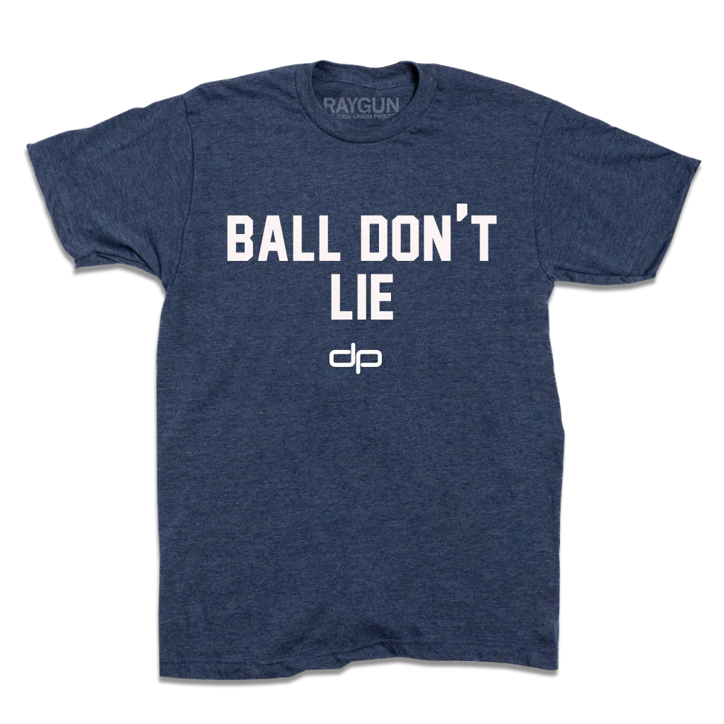 Ball dont lie